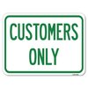 Signmission Customers Only Heavy-Gauge Aluminum Rust Proof Parking Sign, 18" x 24", A-1824-24494 A-1824-24494